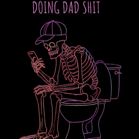 Doing Dad Shit Men's 100% Cotton T-shirt Black - Picture 2 of 5